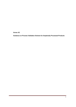 1 Annex A2 Guidance on Process Validation Scheme for