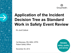 Application of the Incident Decision Tree as Standard Work in Safety
