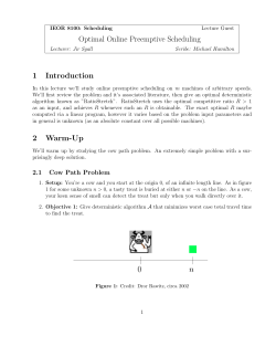 Optimal Online Preemptive Scheduling 1 Introduction 2 Warm-Up