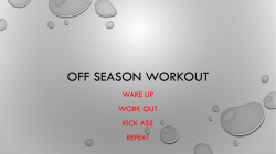 Off season workout for skills improvement