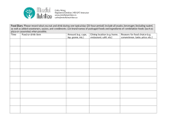 Food Diary: Please record what you eat and drink during one typical