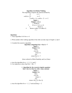 Algorithm 4.4.6 Robot Walking This algorithm computes the function