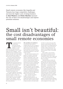 Small Isn`t Beautiful: the Cost Disadvantages of Small Remote