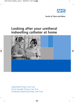 Looking after your uretheral indwelling catheter at home
