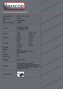 Consists of 1 x Chain set - KS-GS 6 x Barrier post - 10-10