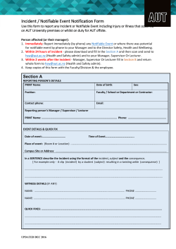 Use this form to report any Incident or Notifiable Event