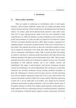 Introduction 1 I. Introduction I.1 Plant secondary metabolism Plants