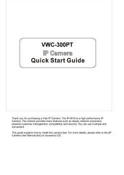 Thank you for purchasing a Vilar IP Camera. The IP-001A