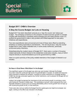 Budget 2017: CHBA`s Overview A Stay the Course Budget, but Lots