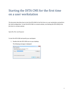 To start the DITA CMS and specify your workspace