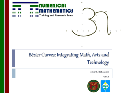 B&eacute;zier Curves: Integrating Math, Arts and Technology