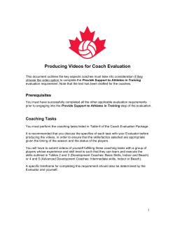 Producing Videos for Coach Evaluation
