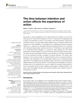 The time between intention and action affect the experience of