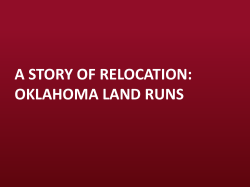 A Story of Relocation: Oklahoma Land Runs