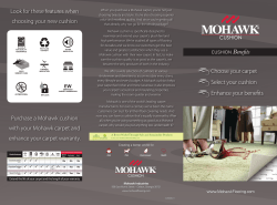 Choose your carpet Select your cushion Enhance your benefits