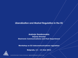 30 directives, recomendations and decisions In 1987 created