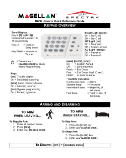 KEYPAD OVERVIEW ARMING AND DISARMING TO