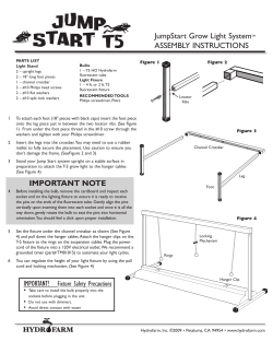 JumpStart Grow Light SystemTM ASSEMBLY INSTRUCTIONS