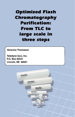 Optimized FC Purification from TLC to Large Scale in Three Steps