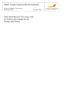 Fewer Trucks Improve the Environment