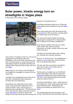 Solar power, kinetic energy turn on streetlights in