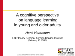 Henk Haarmann: A Cognitive Perspective on Language Learning in