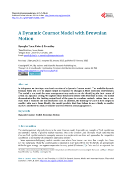 A Dynamic Cournot Model with Brownian Motion