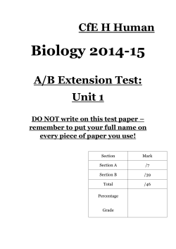CfE H Human Biology 2014-15 A/B Extension Test: Unit 1 DO NOT