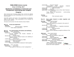 FEBS/EMBO lecture course Biophysics and Medicine of Channels