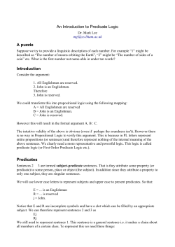 An Introduction to Predicate Logic A puzzle Introduction Predicates