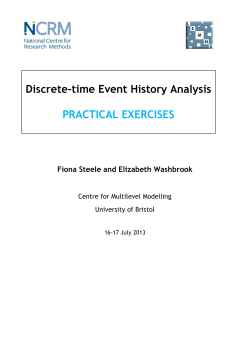 Discrete-time Event History Analysis PRACTICAL EXERCISES
