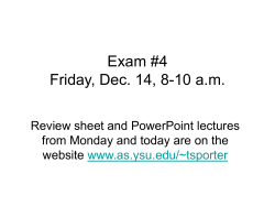 Exam #4 Friday, Dec.
