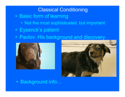 Classical Conditioning &bull; Basic form of learning &bull; Eysenck`s patient