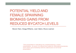 potential yield and female spawning biomass gains from