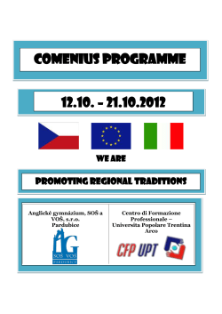 COMENIUS PROGRAMME WE ARE Comenius exchange stay has