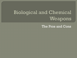 Biological and Chemical Weapons