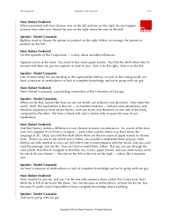 Host: Robert Frederick When presented with two choices, one on the