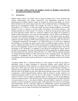 Dynamic simulation of bubbly flow in bubble column by