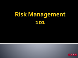 Risk Management 101 Risk Management is&hellip;