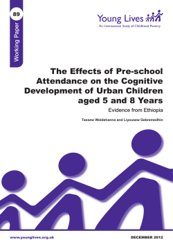 The Effects of Pre-school Attendance on the Cognitive Development