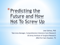 Predicting the Future and How Not To Screw Up