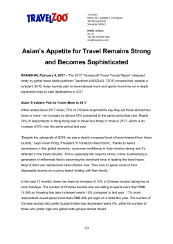 Asian`s Appetite for Travel Remains Strong and