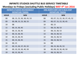 INFINITE STUDIOS SHUTTLE BUS SERVICE TIMETABLE Mondays