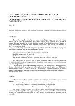 The problem of pedestrian safety is an actual aspect of