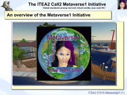 The ITEA2 Call2 Metaverse1 Initiative