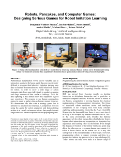 Robots, Pancakes, and Computer Games: Designing Serious