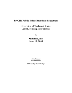 4.9 GHz Public Safety Broadband Spectrum Overview of
