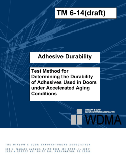 TM 6- 08 14(draft) Adhesive Durability Test Method for Determining