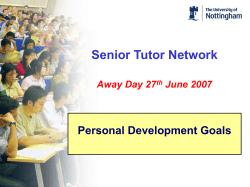 Senior Tutor Network Away Day 27 th June 2007 Personal