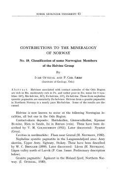 43 By Helvine is now known to occur at the following Norwegian lo